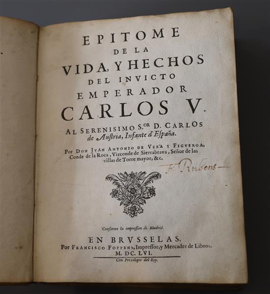 Vera y Figueroa, Juan Antonio de, conde de la Roca, 1588-1658. - Epitome de la vida y hechos del invicto emperador Carlos V, vellum,